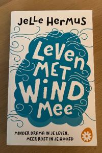 Leven met de wind mee van Jelle Hermus